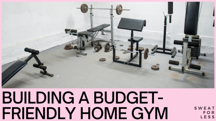 Sweat for Less: Building Your Budget-Friendly Home Gym
