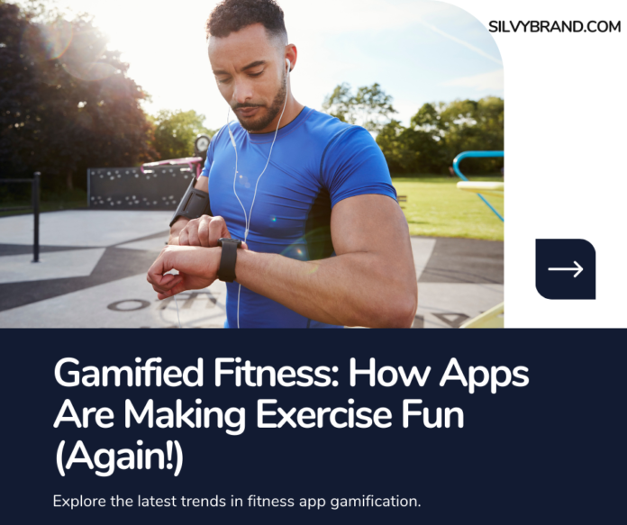 Gamified Fitness: How Apps Are Making Exercise Fun (Again!)